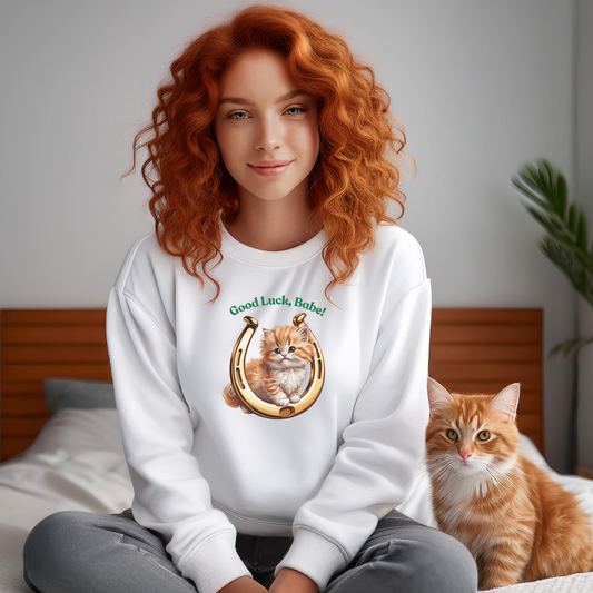 GOOD LUCK BABE (Premium Unisex Crewneck Sweatshirt)